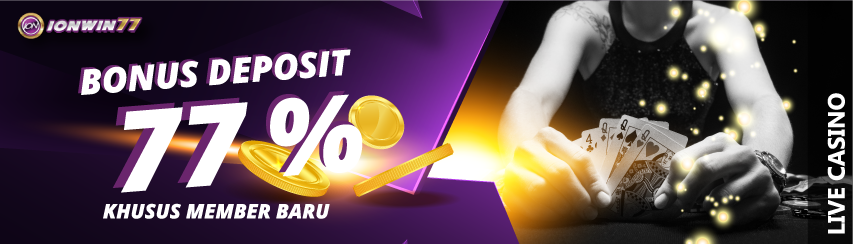 BONUS NEW MEMBER LIVE CASINO 77%